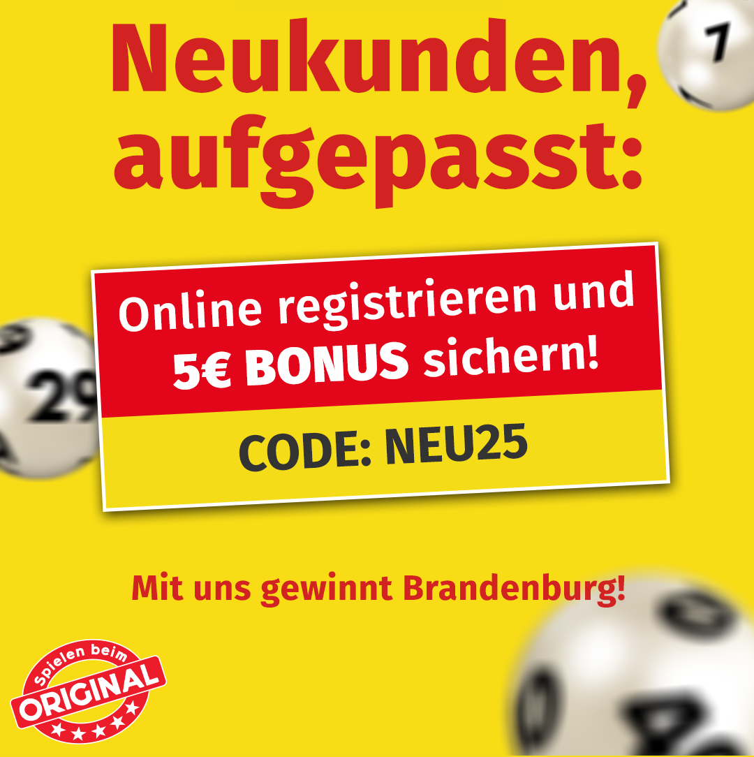 Jetzt LOTTO Neukunde werden und 5 Euro geschenkt sichern – LOTTO Brandenburg