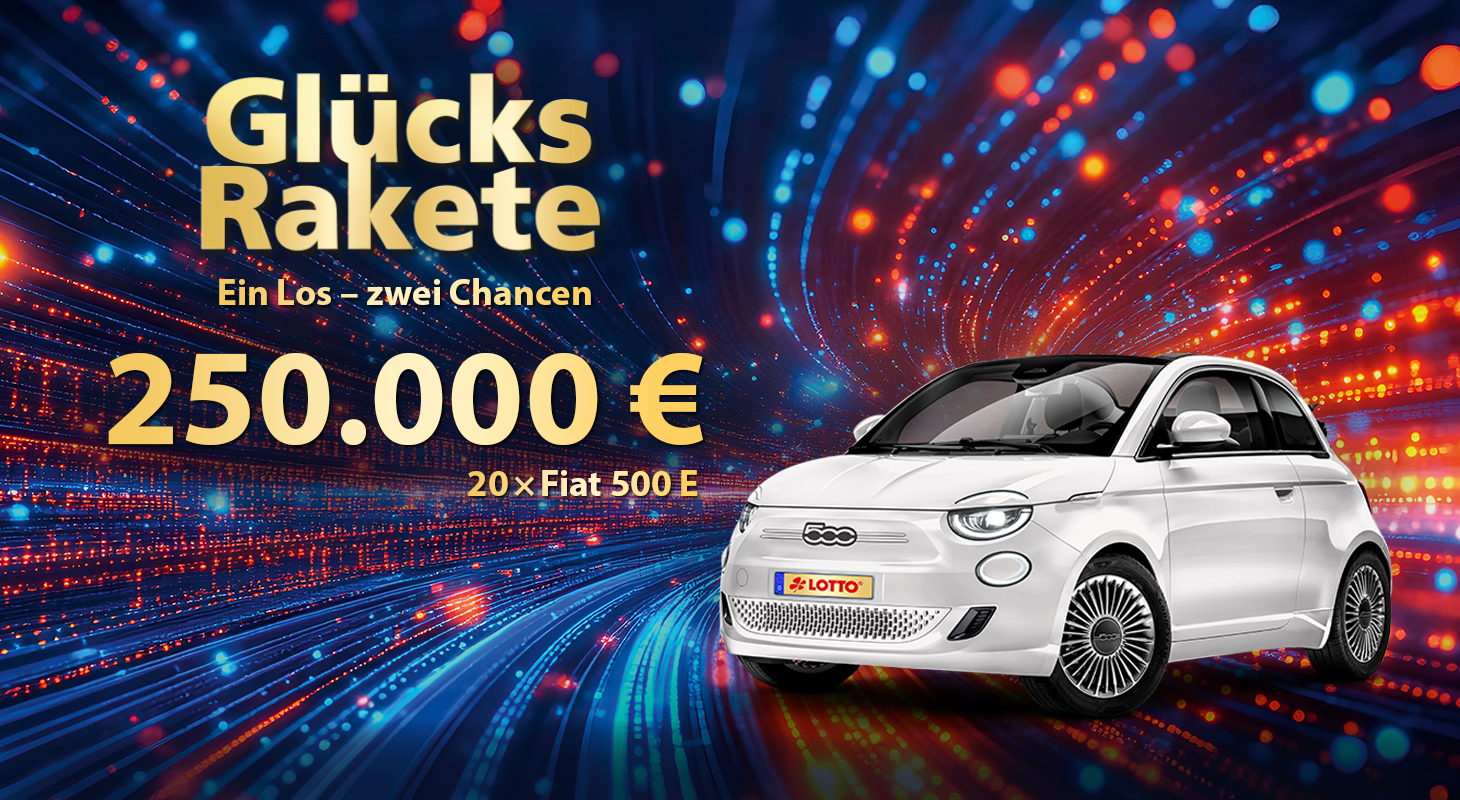 2025_39_52KW_Glücksrakete_Landingpage-Motive_Plakat_1460x800 Glücksrakete 2025 Plakatmotiv mit Los und Fiat 500 Elektro
