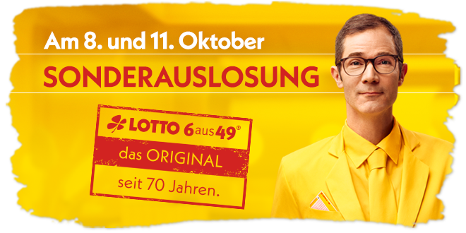 Werbung für die Sonderauslosung von LOTTO 6aus49 am 8. und 11. Oktober – das Original seit 70 Jahren.