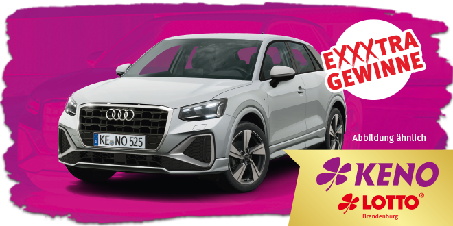 KENO Zusatzauslosung: täglich ein AUDI Q2 und 530 x 100 Euro in bar